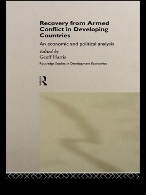 cover image of Recovery from Armed Conflict in Developing Countries